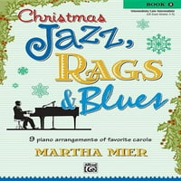 Божиќен Џез, Партали И Блуз, Бк: Аранжмани На Омилени Песни за Средни До Доцни Средни Пијанисти